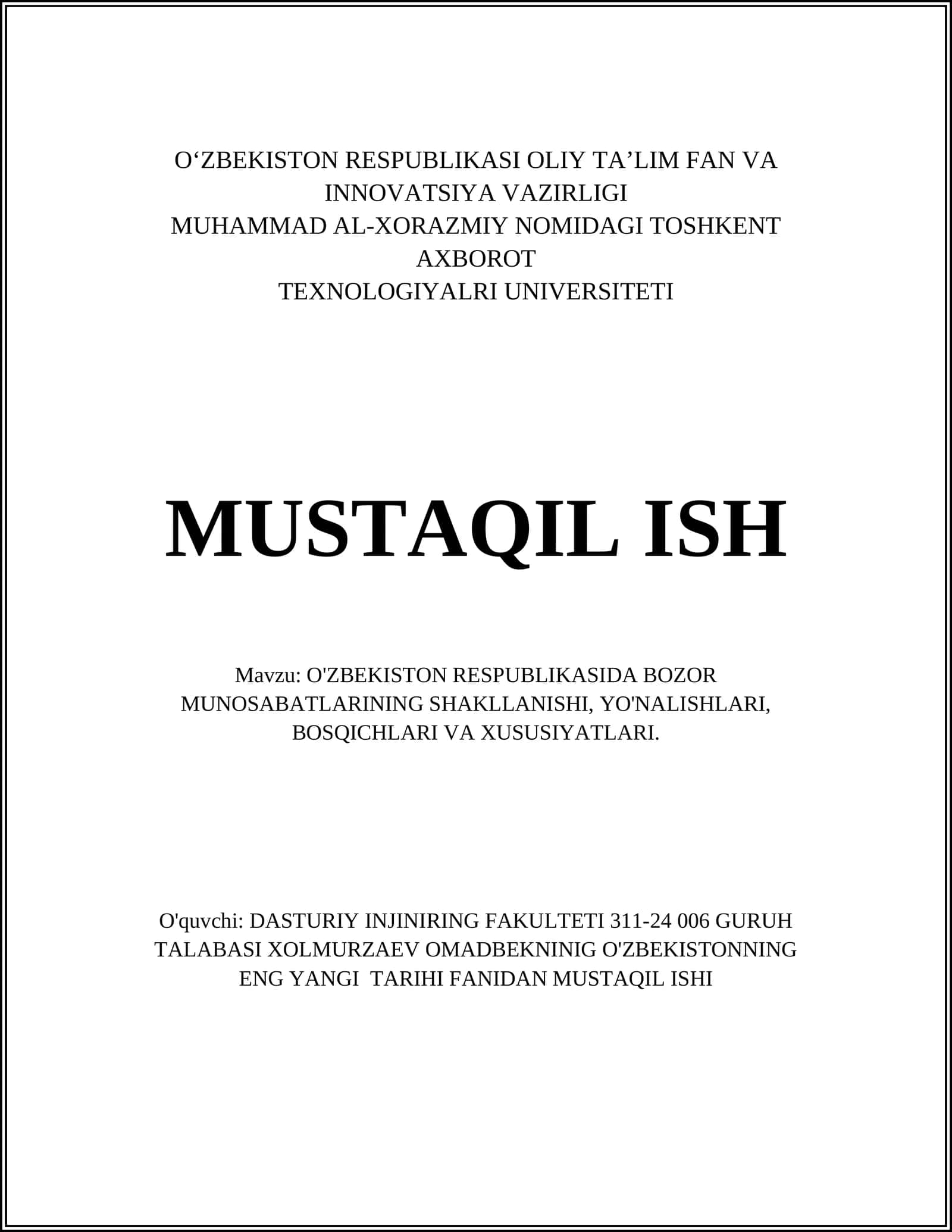O'ZBEKISTON RESPUBLIKASIDA BOZOR MUNOSABATLARINING SHAKLLANISHI, YO'NALISHLARI, BOSQICHLARI VA XUSUSIYATLARI
