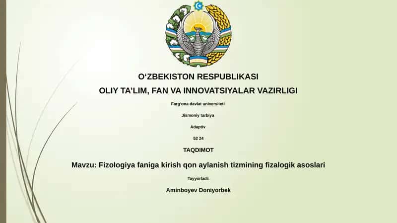 Fizologiya faniga kirish qon aylanish tizmining fizalogik asoslari