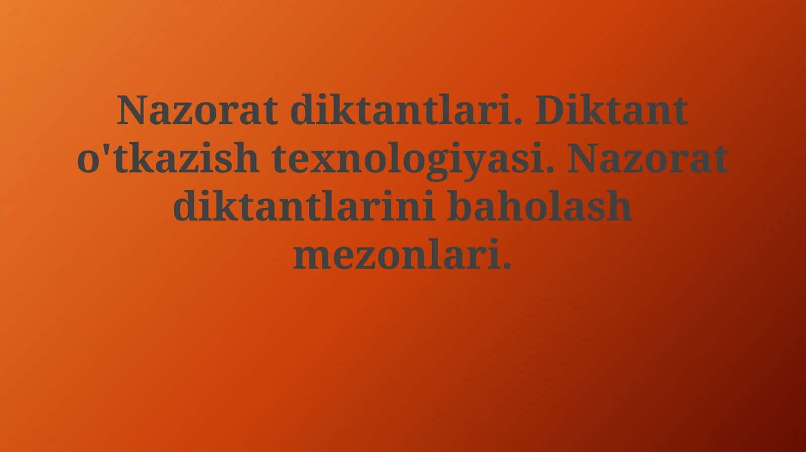 Nazorat diktantlari