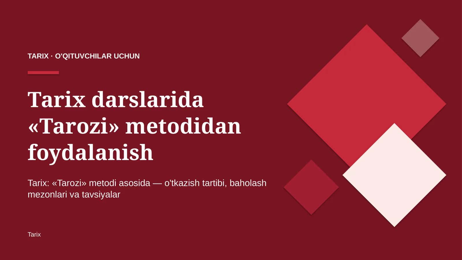 tarix darslarida tarozi metodidan foydalanish 4000