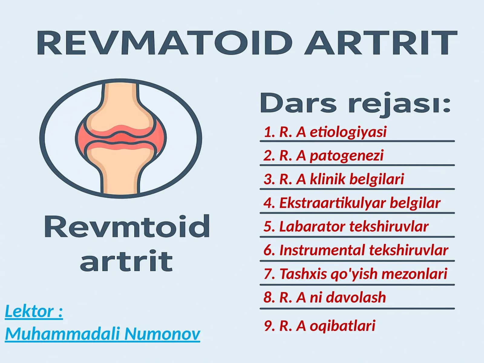 Revmatoid artrit haqida umumiy tushuncha