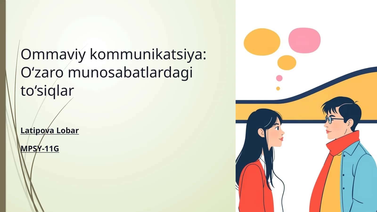 Ommaviy kommunikatsiya: O‘zaromunosabatlardagito‘siqlar