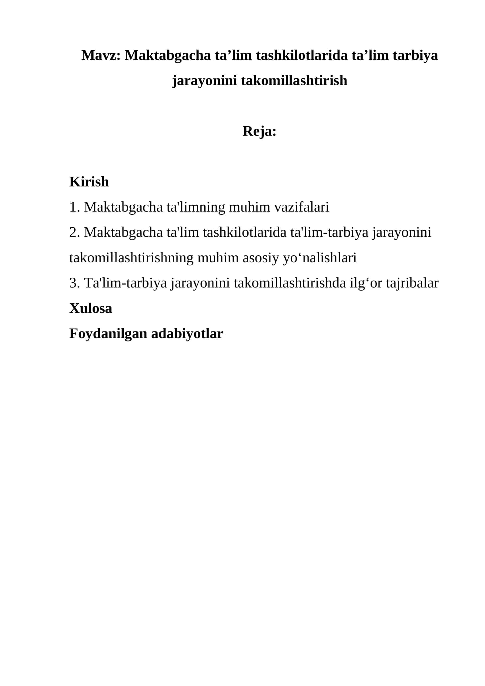 Maktabgacha taʼlim tashkilotlarida taʼlim tarbiya jarayonini takomillashtirish