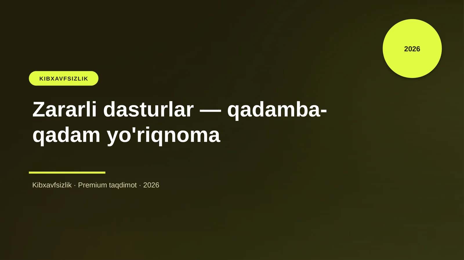 Zararli dasturlar — qadamba-qadam yo'riqnoma