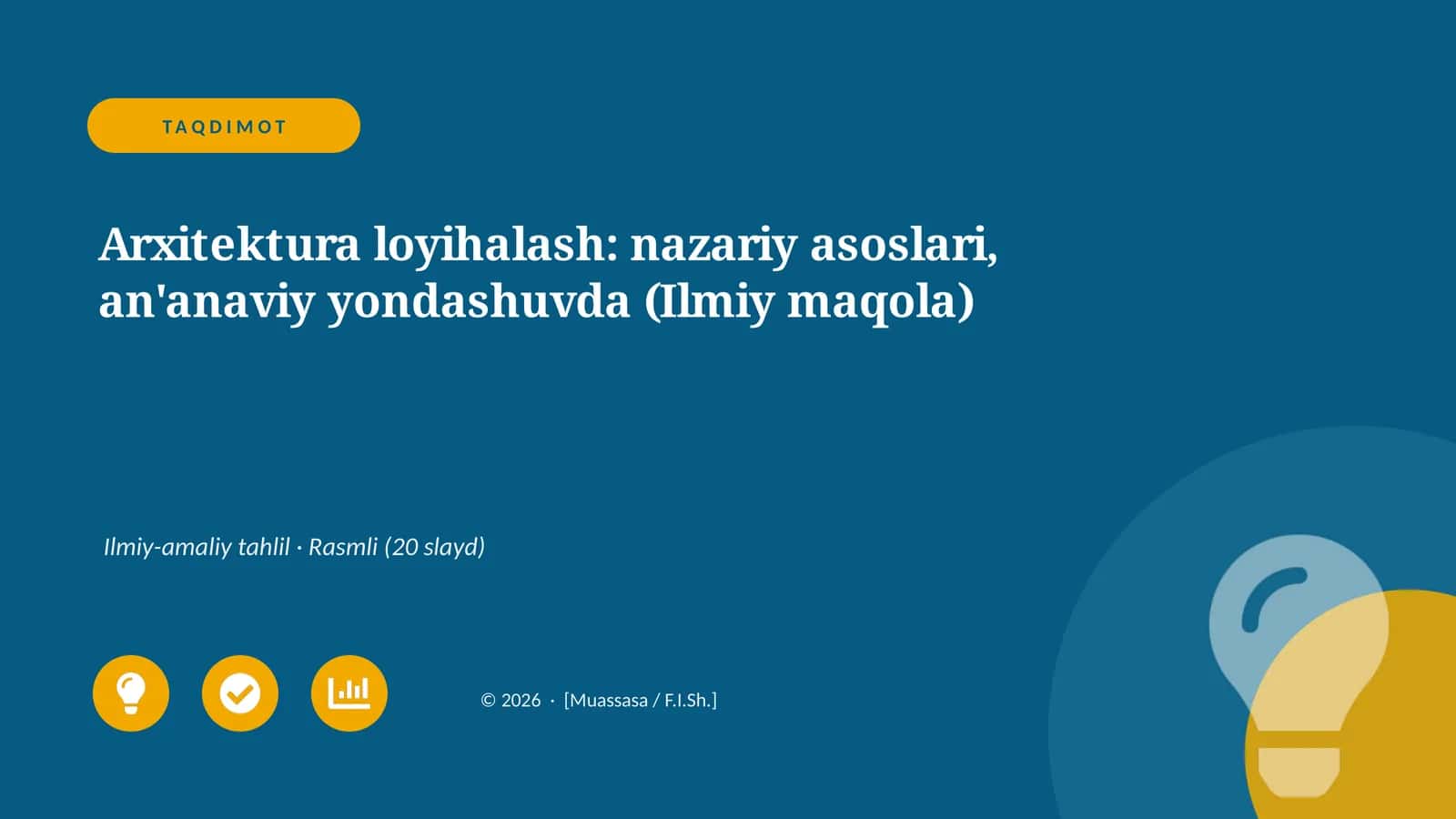 Arxitektura loyihalash: nazariy asoslari, an'anaviy yondashuvda (Ilmiy maqola)