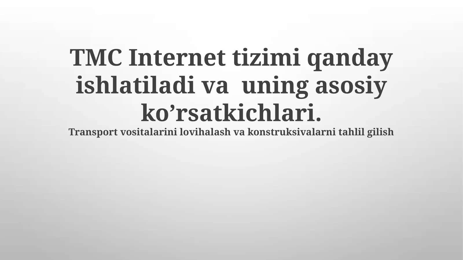TMC Internet tizimi