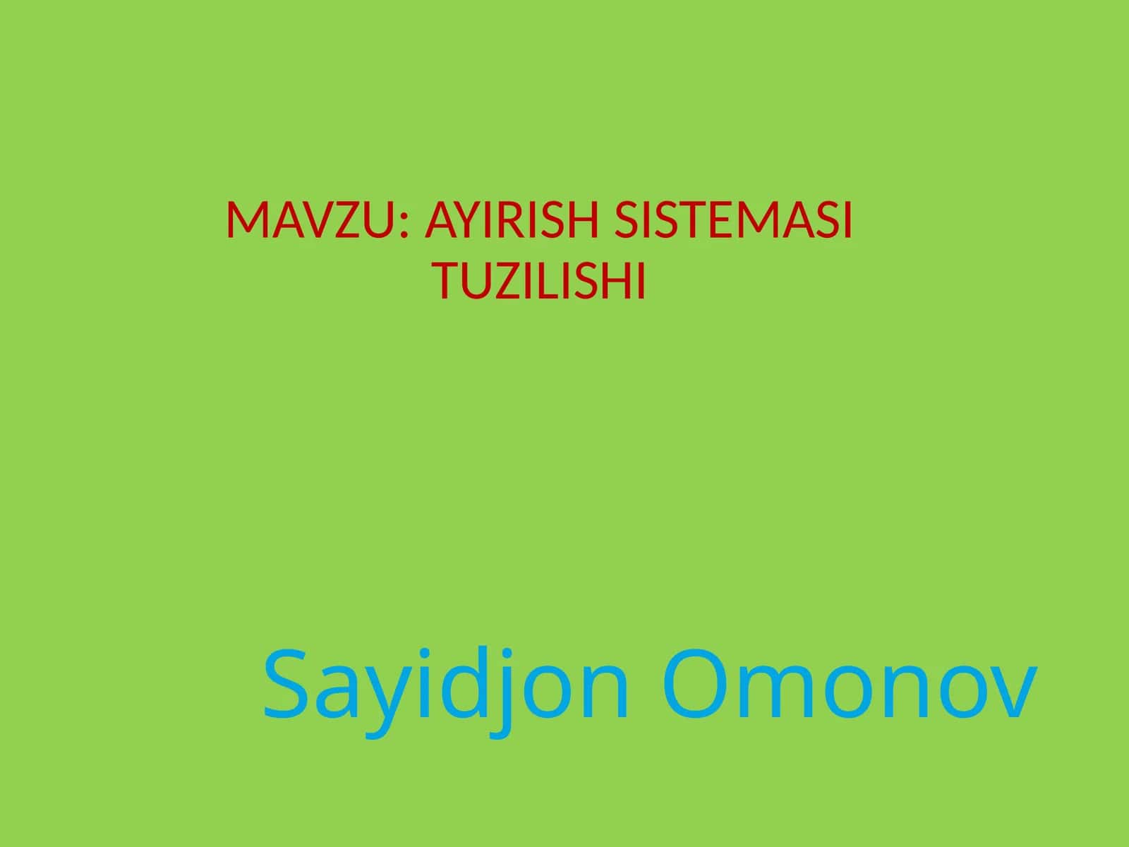 AYIRISH SISTEMASI TUZILISHI