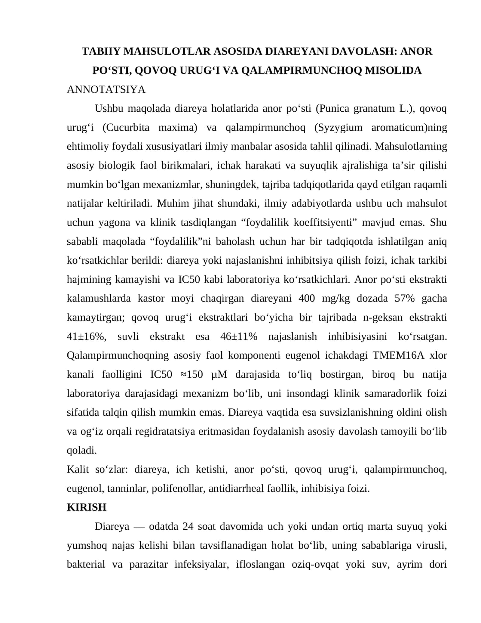 TABIIY MAHSULOTLAR ASOSIDA DIAREYANI DAVOLASH: ANOR PO‘STI, QOVOQ URUG‘I VA QALAMPIRMUNCHOQ MISOLIDA