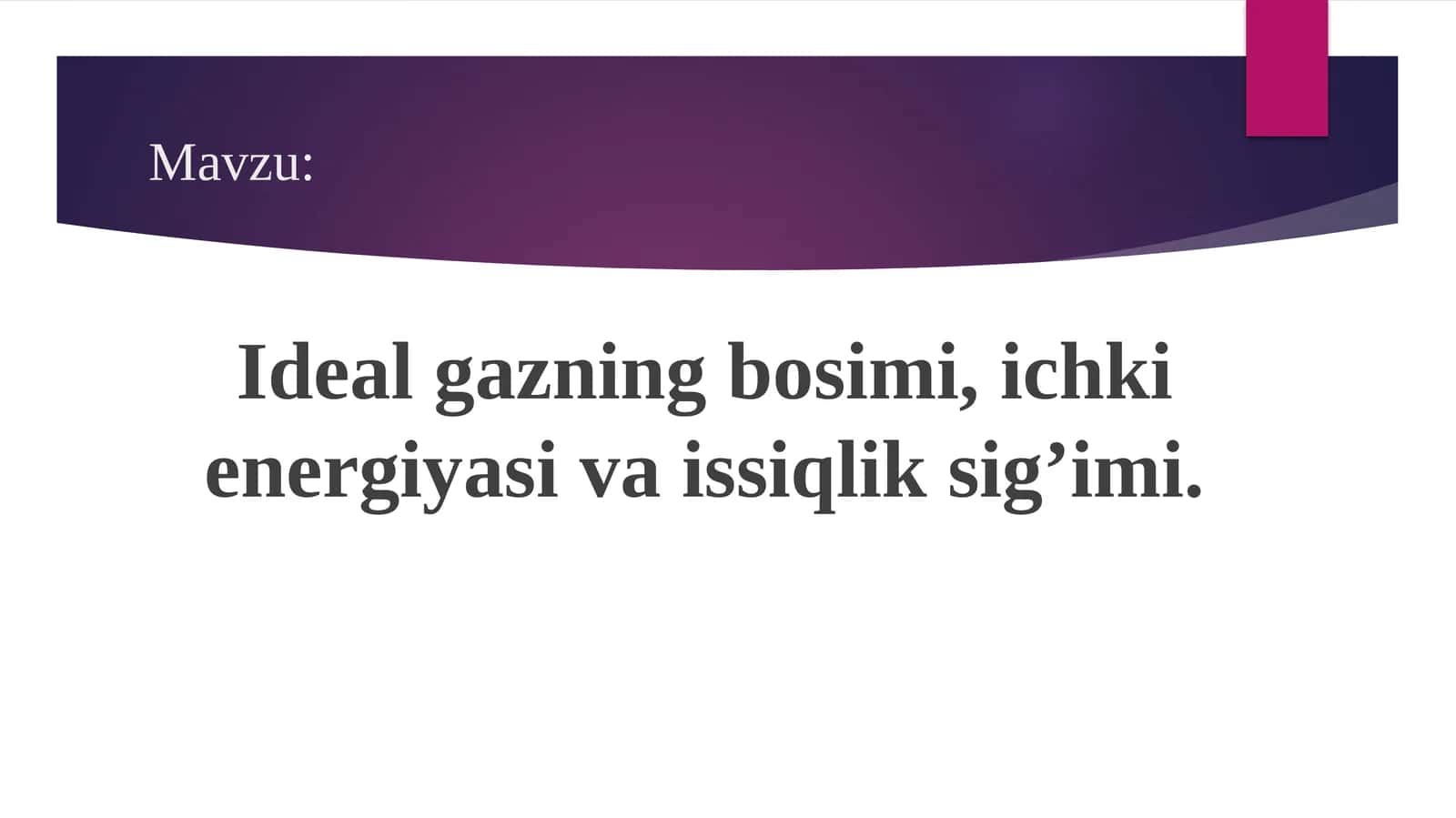 Ideal gazning bosimi
