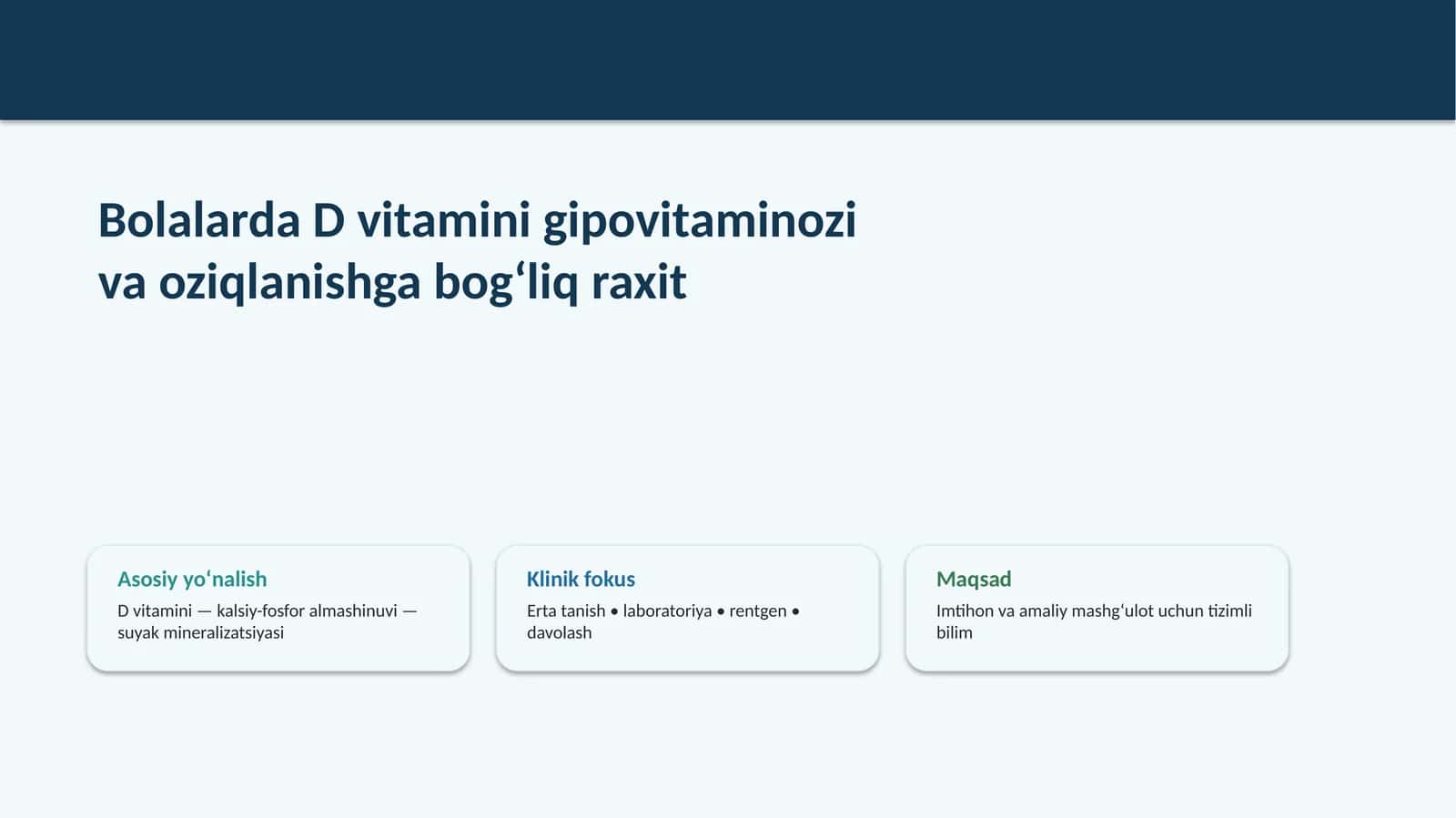 Bolalarda D vitamini tanqisligi Raxit kasalligi