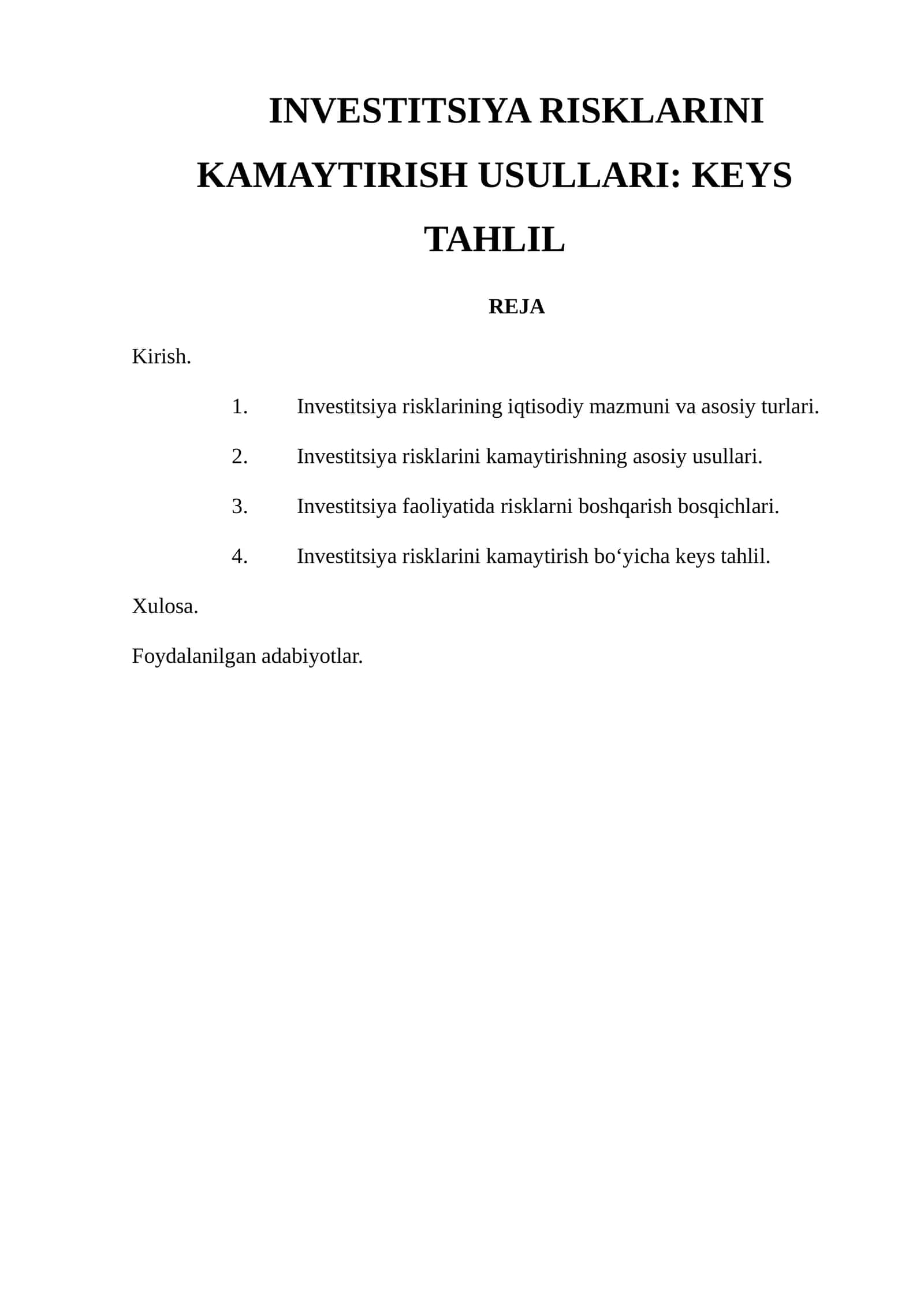 INVESTITSIYA RISKLARINI KAMAYTIRISH USULLARI: KEYS TAHLIL