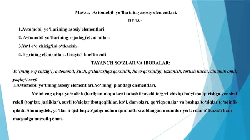 Avtomobil yo’llarining asosiy elementlari