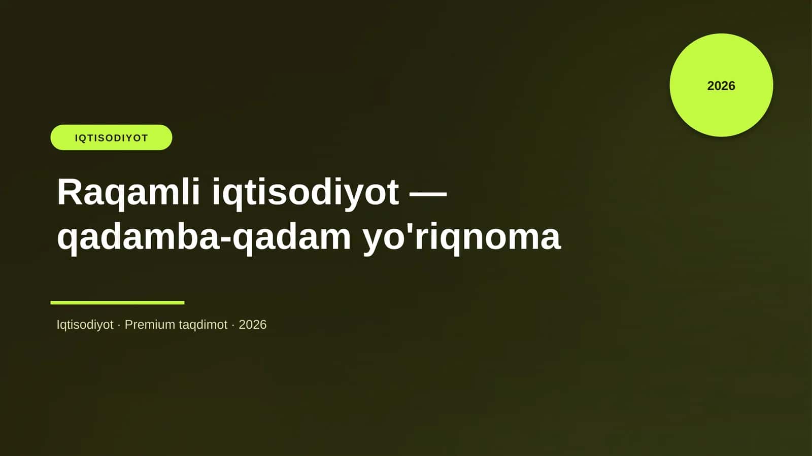 Raqamli iqtisodiyot — qadamba-qadam yo'riqnoma