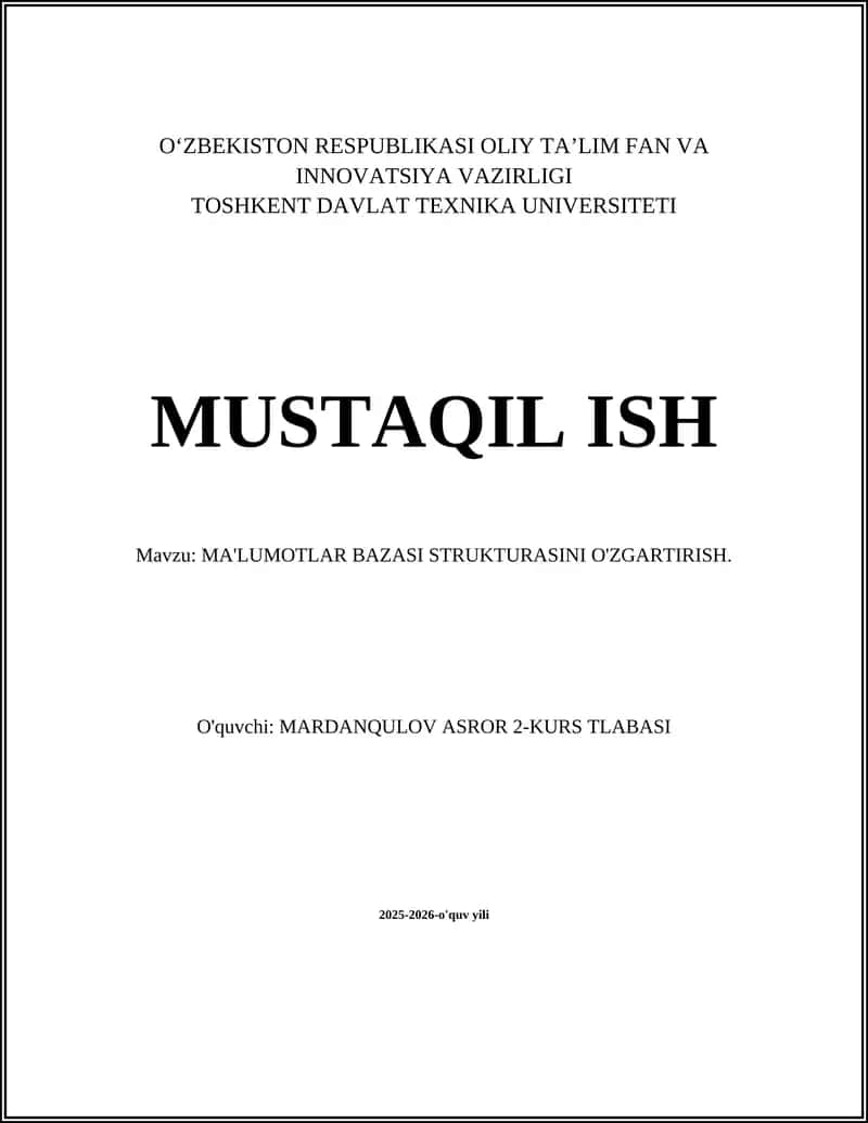 MA'LUMOTLAR BAZASI STRUKTURASINI O'ZGARTIRISH