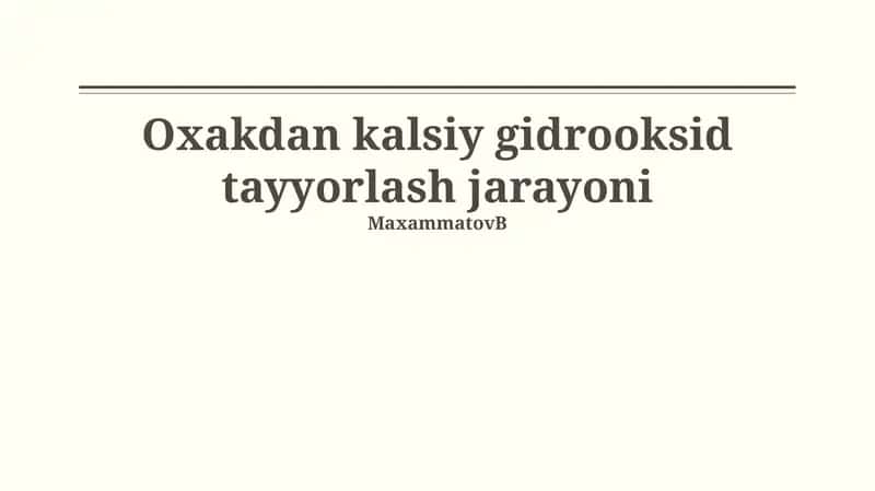Oxakdan kalsiy gidrooksid tayyorlash jarayoni