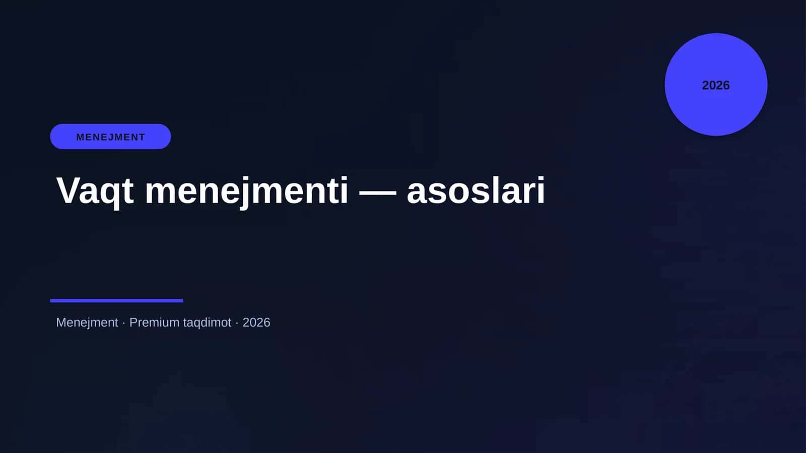 Vaqt menejmenti — asoslari