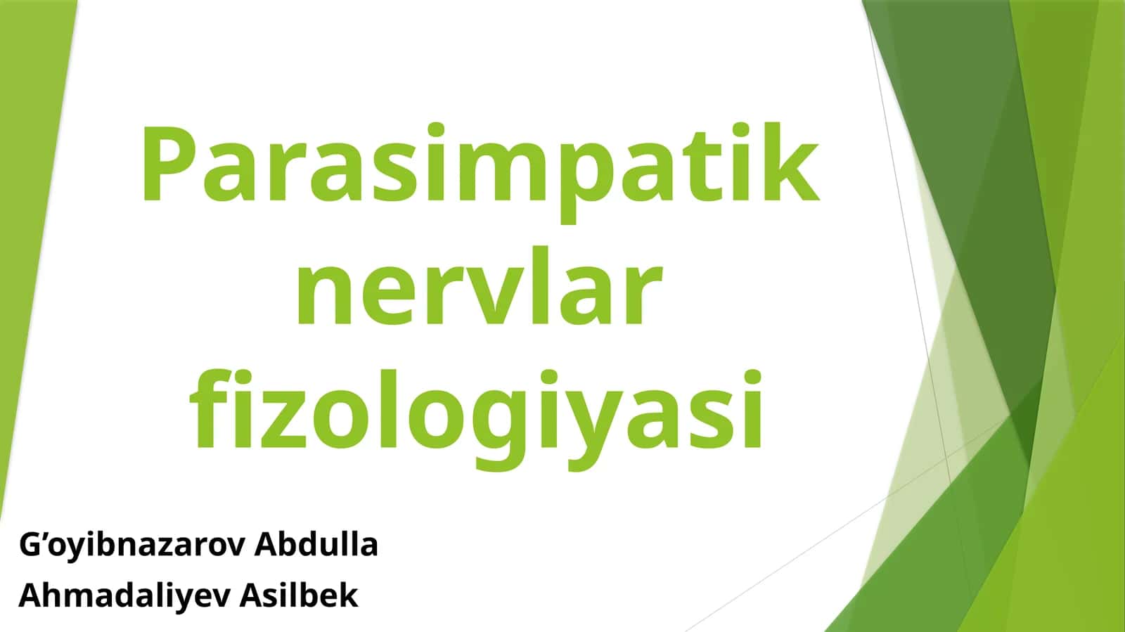 Parasimpatik nervlar fizologiyasi