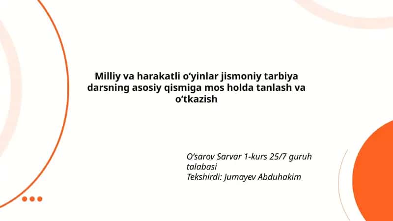 Milliy va harakatli oʻyinlar jismoniy tarbiya