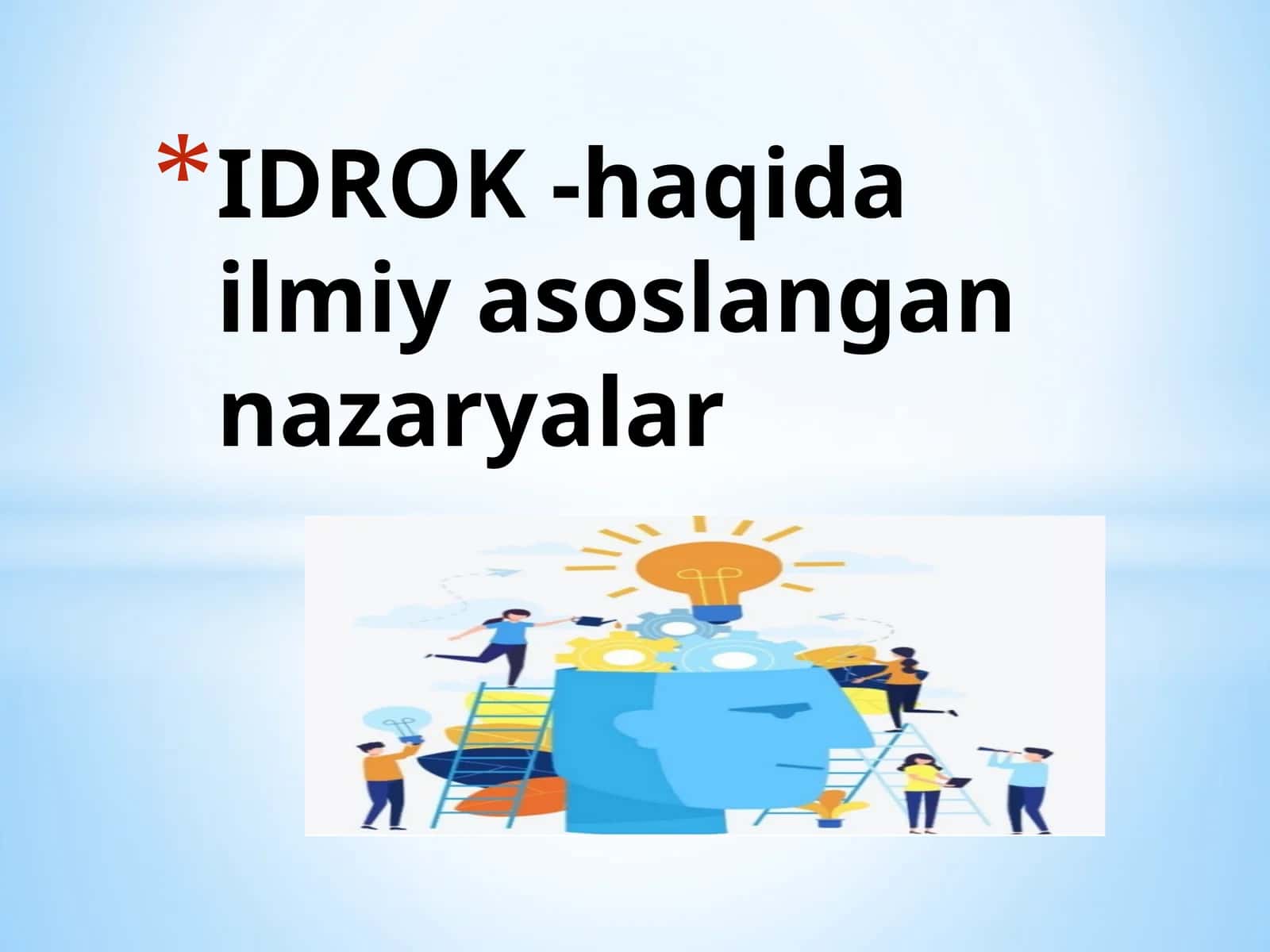 IDROK - haqidailmiyasoslangannazaryalar