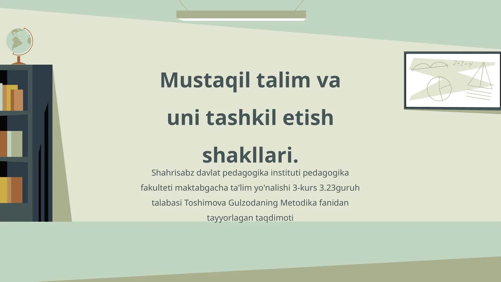 Mustaqil talim va uni tashkil etish shakllari
