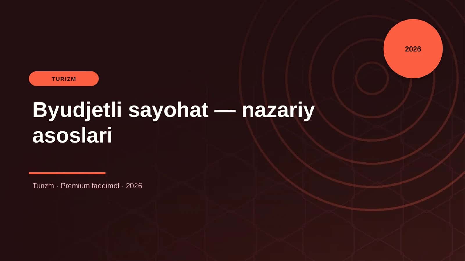 Byudjetli sayohat — nazariy asoslari