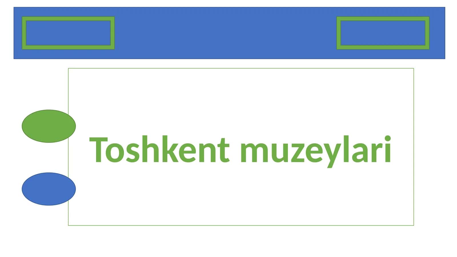 TOSHKENT MUZEYLARI