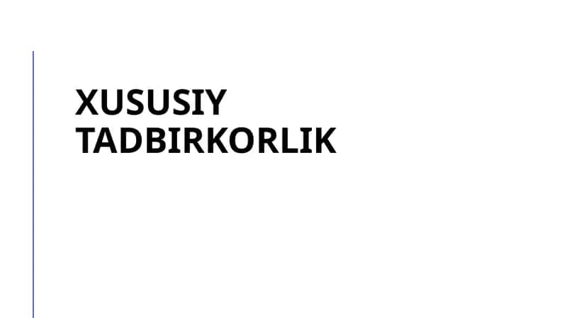 Xususiy tadbirkorlik