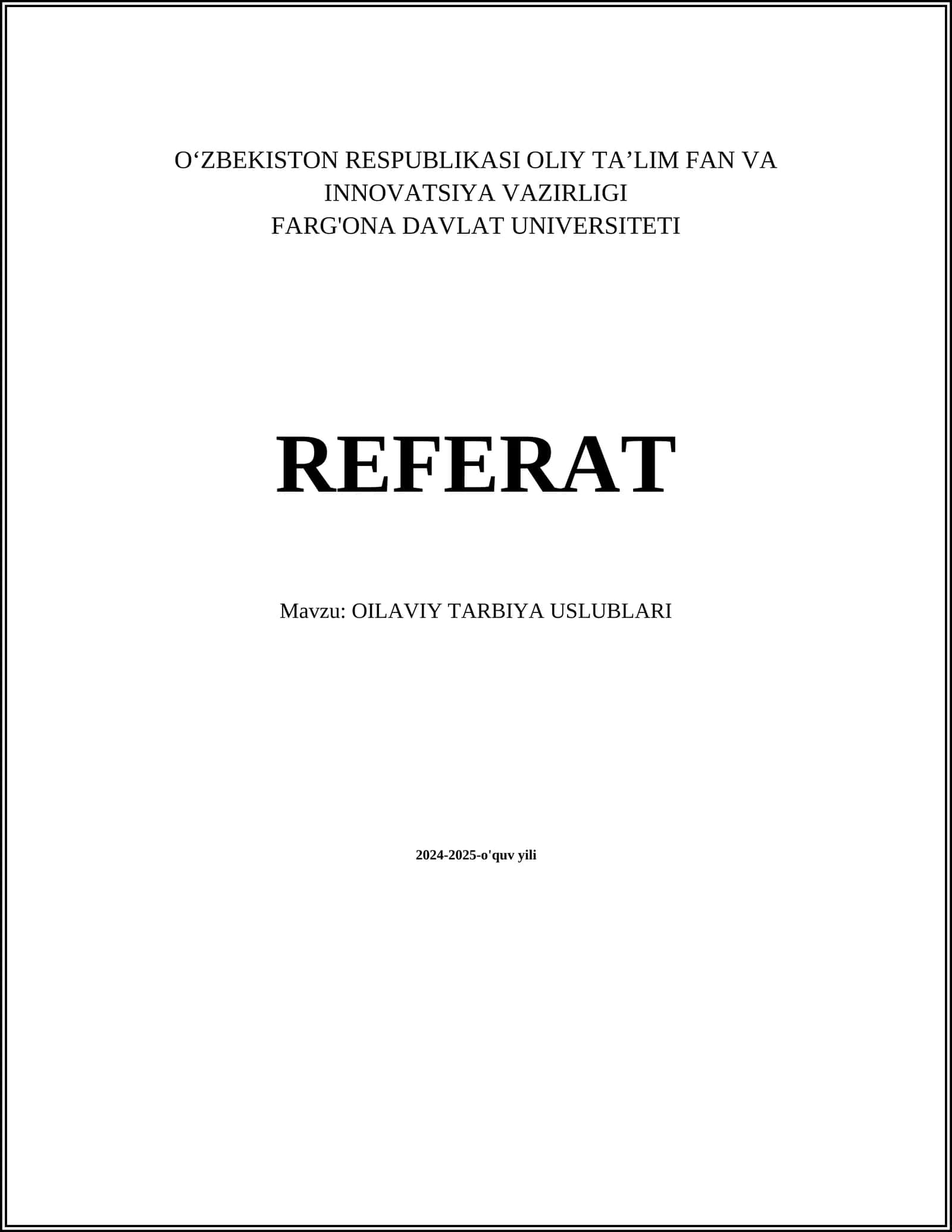 OILAVIY TARBIYA USLUBLARI