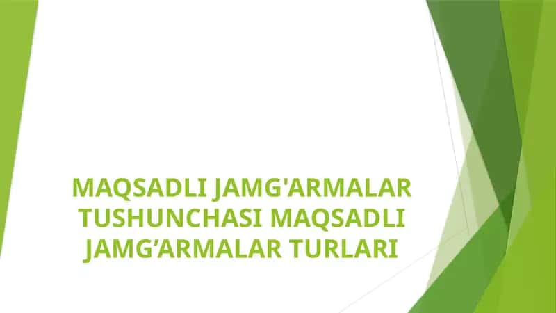 Maqsadli Jamg'armalar Tushunchasi Maqsadli Jamg’armalar Turlari