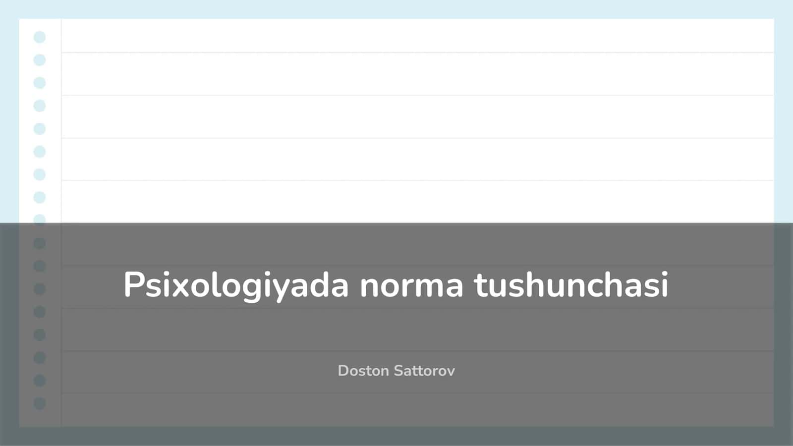 Psixologiyada norma tushunchasi