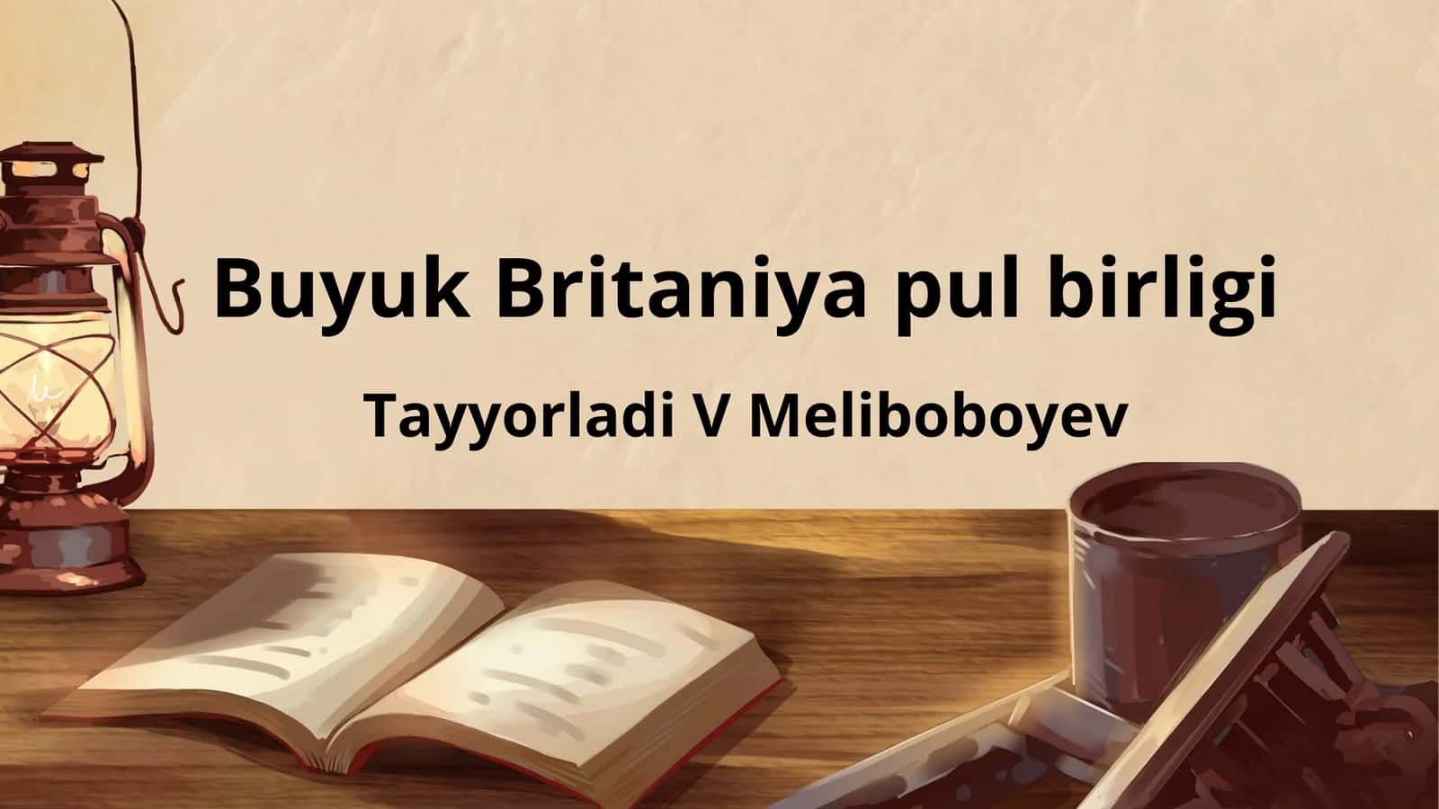 Buyuk britaniya valyutasi