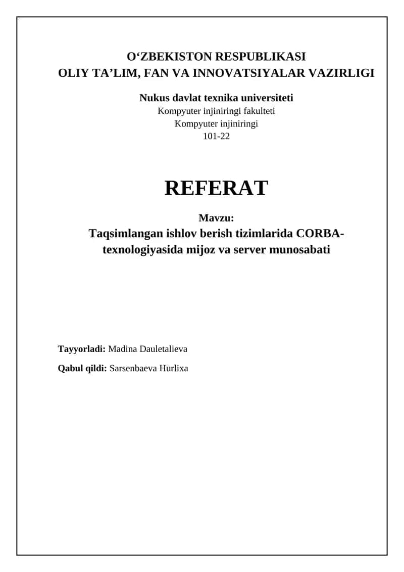 Taqsimlangan ishlov berish tizimlarida CORBA- texnologiyasida mijoz va server munosabati