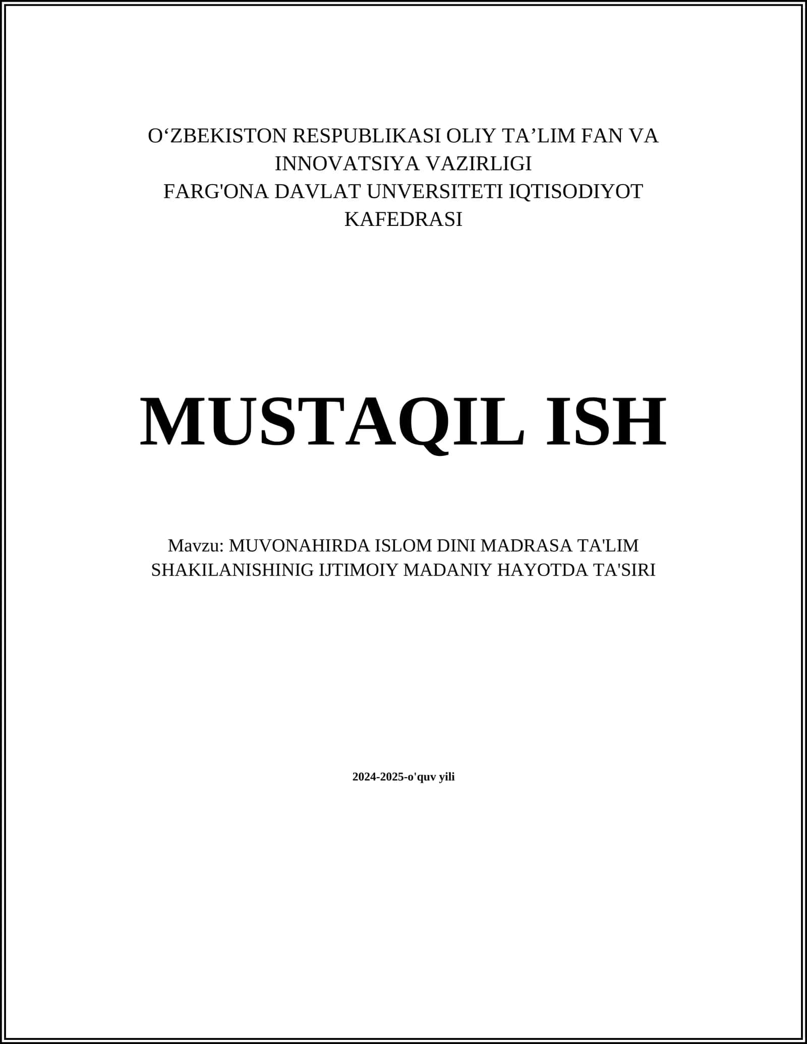 MUVONAHIRDA ISLOM DINI MADRASA TA'LIM SHAKILANISHINIG IJTIMOIY MADANIY HAYOTDA TA'SIRI