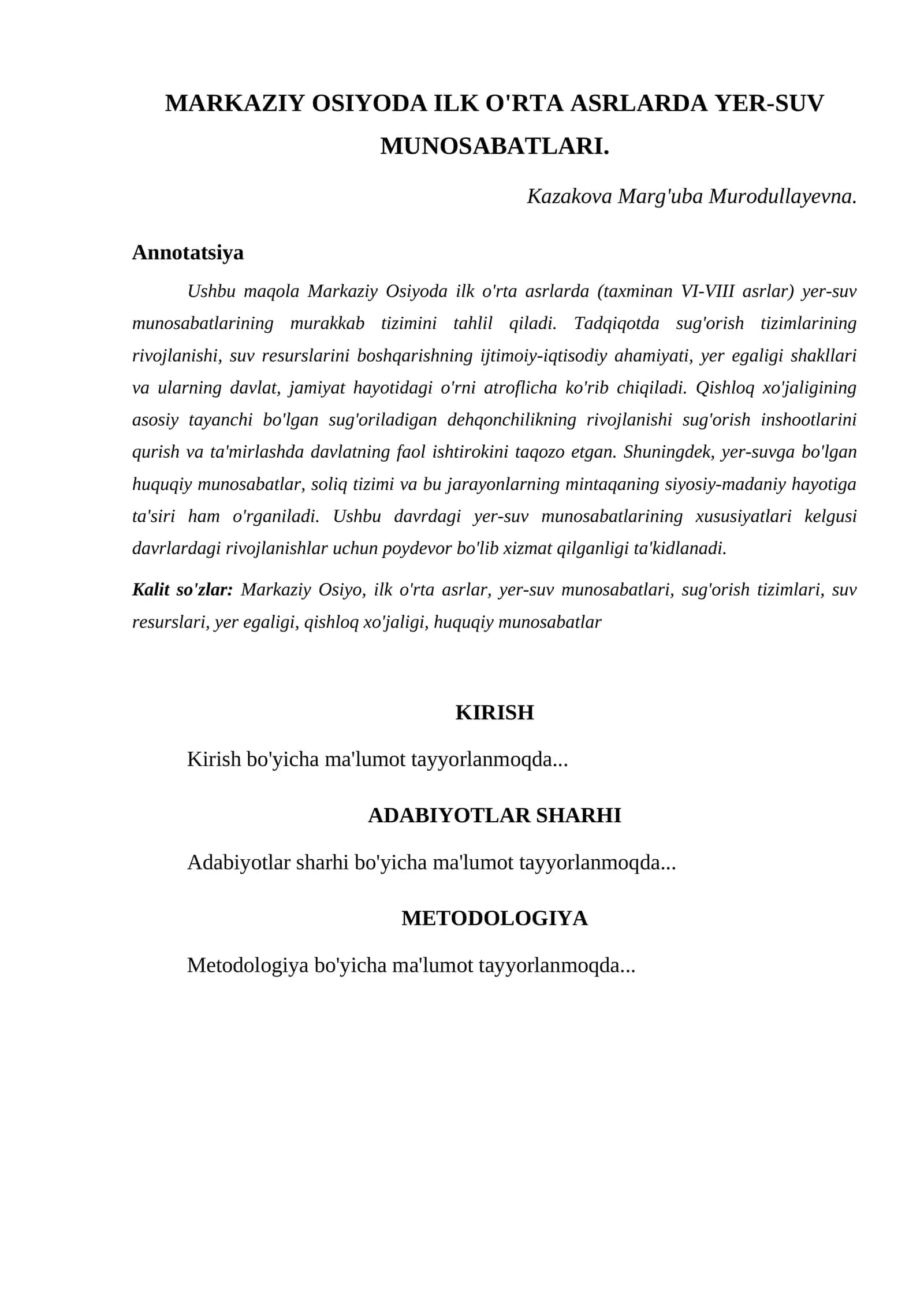 MARKAZIY OSIYODA ILK O'RTA ASRLARDA YER-SUV MUNOSABATLARI