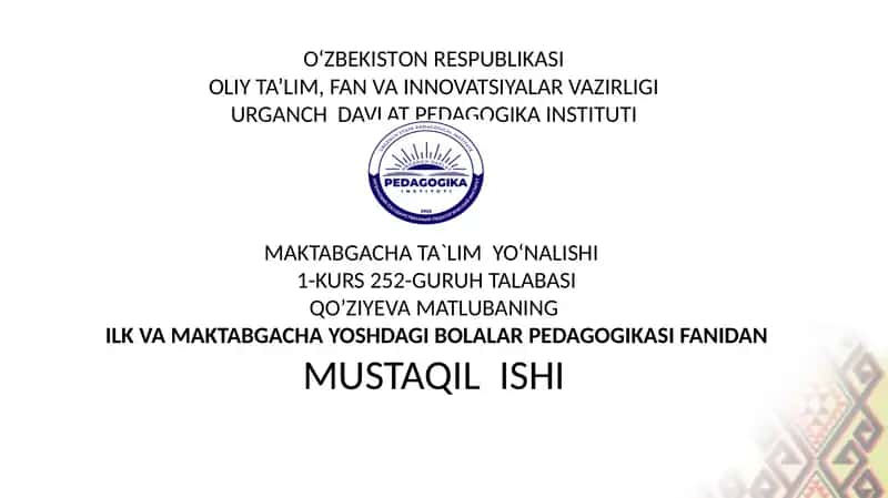 Bolani tarbiyalash va rivojlanishida faoliyatlarning o‘rni.