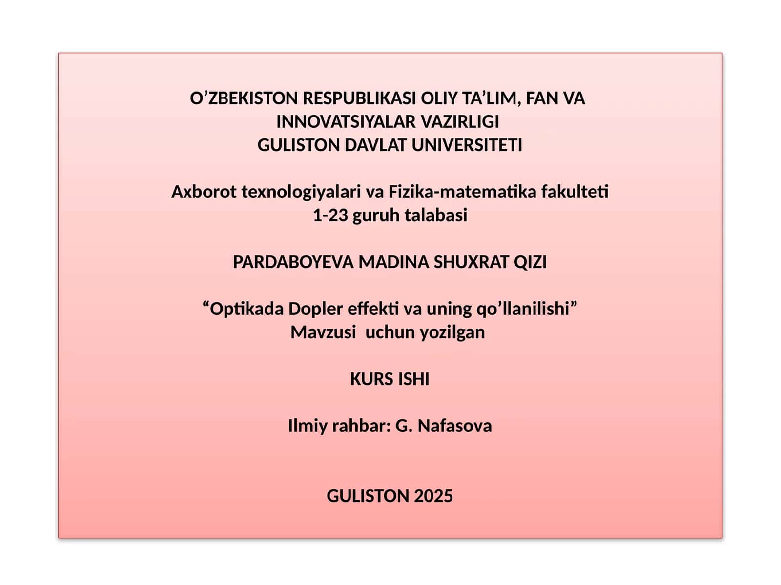 Optikada Dopler effektiva uing qo’llanilishi