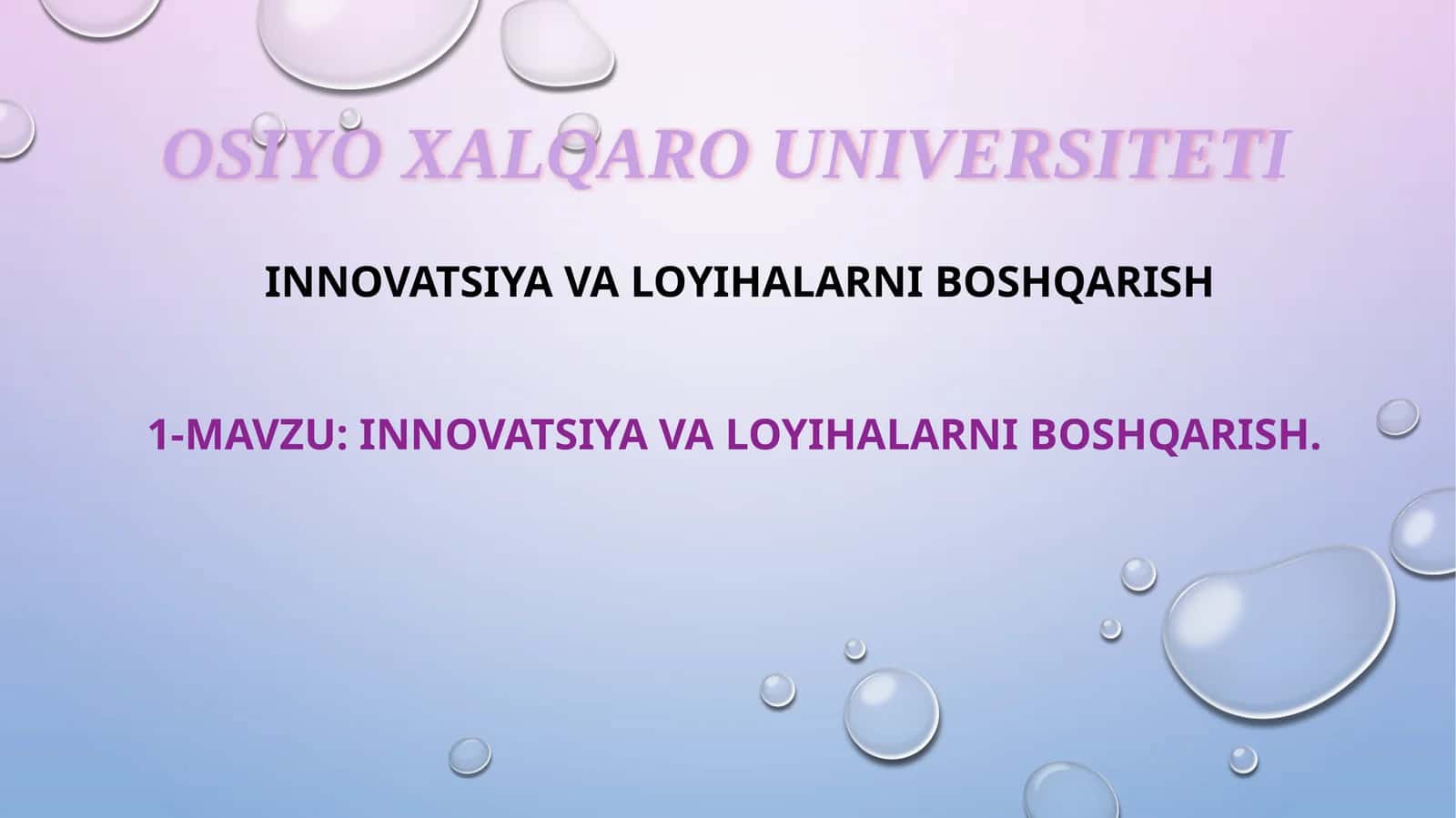 INNOVATSIYA VA LOYIHALARNI BOSHQARISH