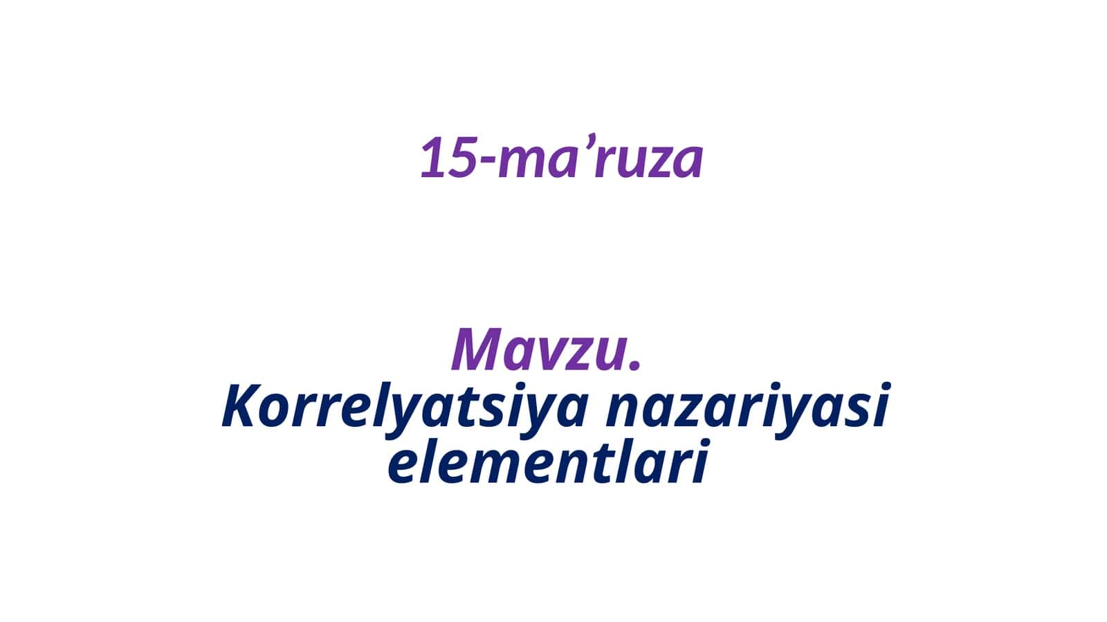 Korrelyatsiya nazariyasi elementlari