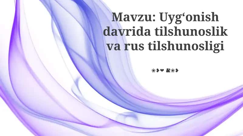 Uygʻonish davrida tilshunoslik va rus tilshunosligi