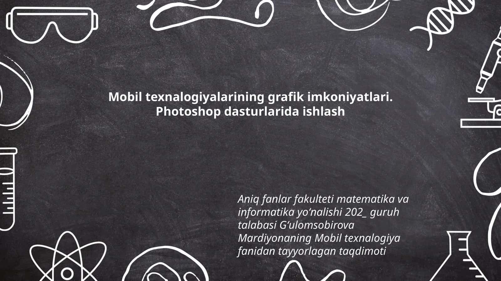 Mobil texnalogiyalarining grafik imkoniyatlari