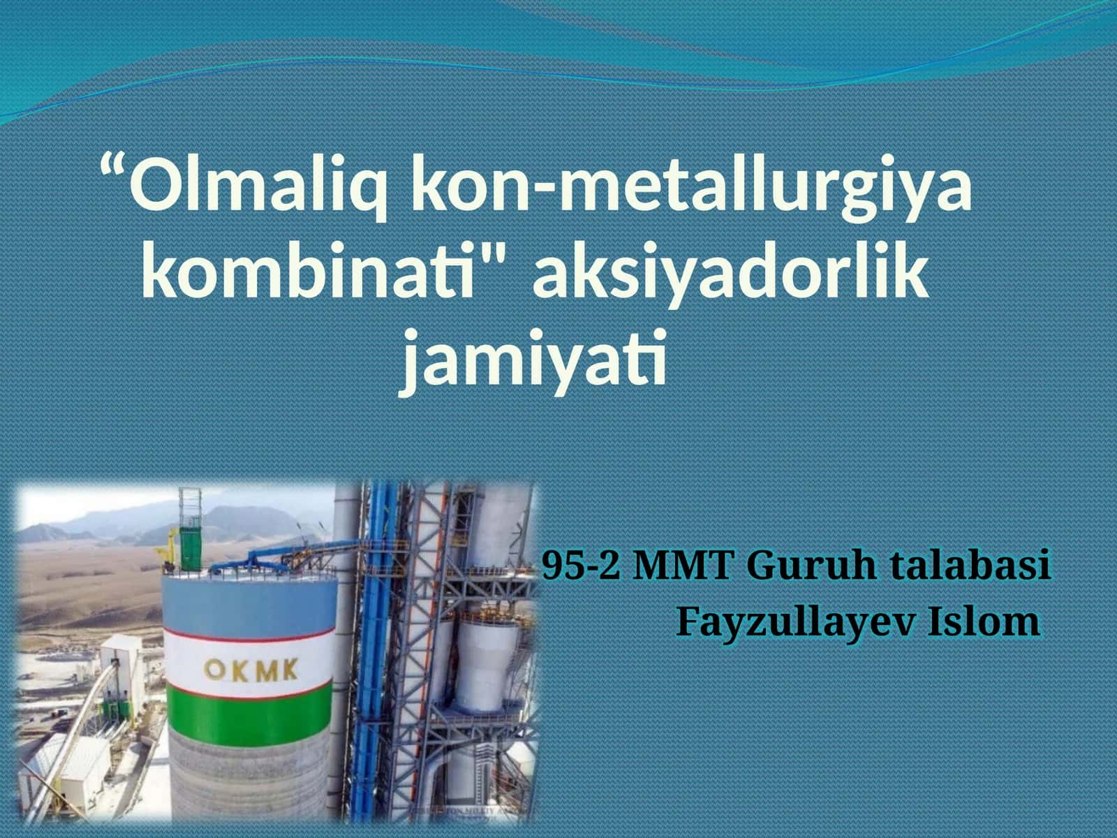 Olmaliqkon-metallurgiyakombinati"aksiyadorlikjamiyati