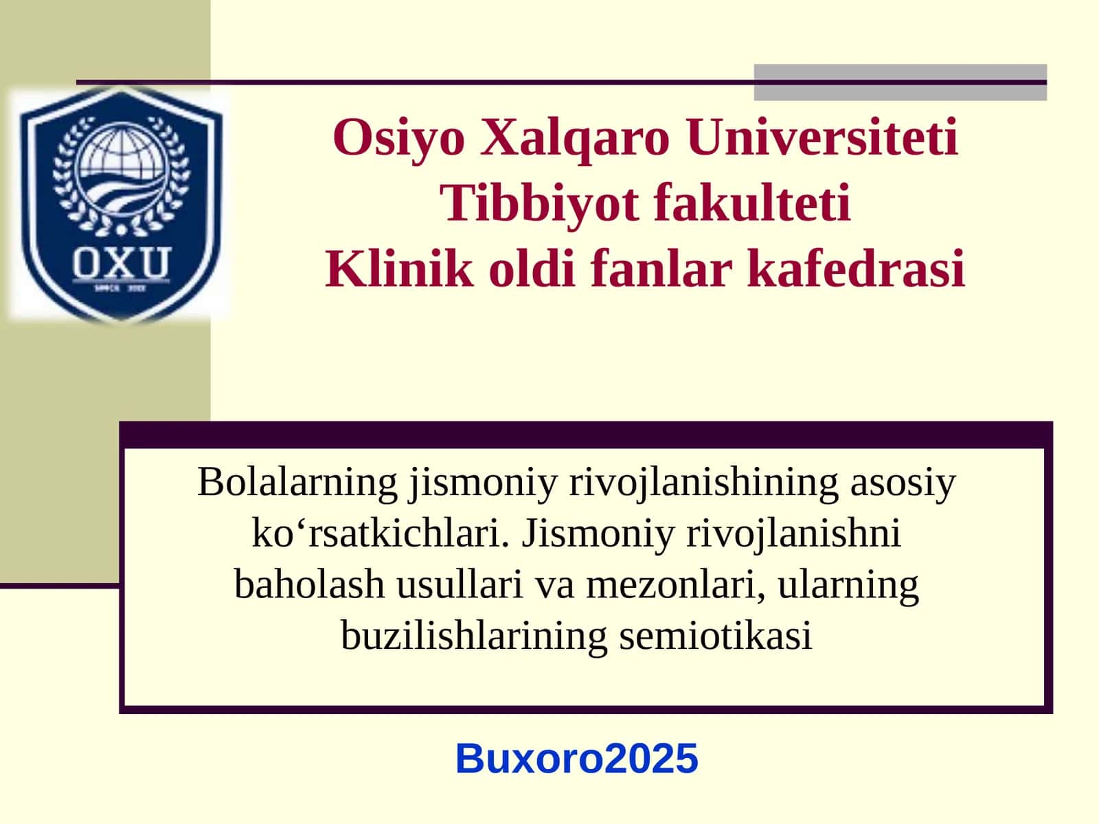 Bolalarning jismoniy rivojlanishi