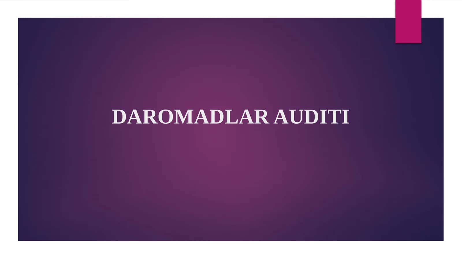DAROMADLAR AUDITI