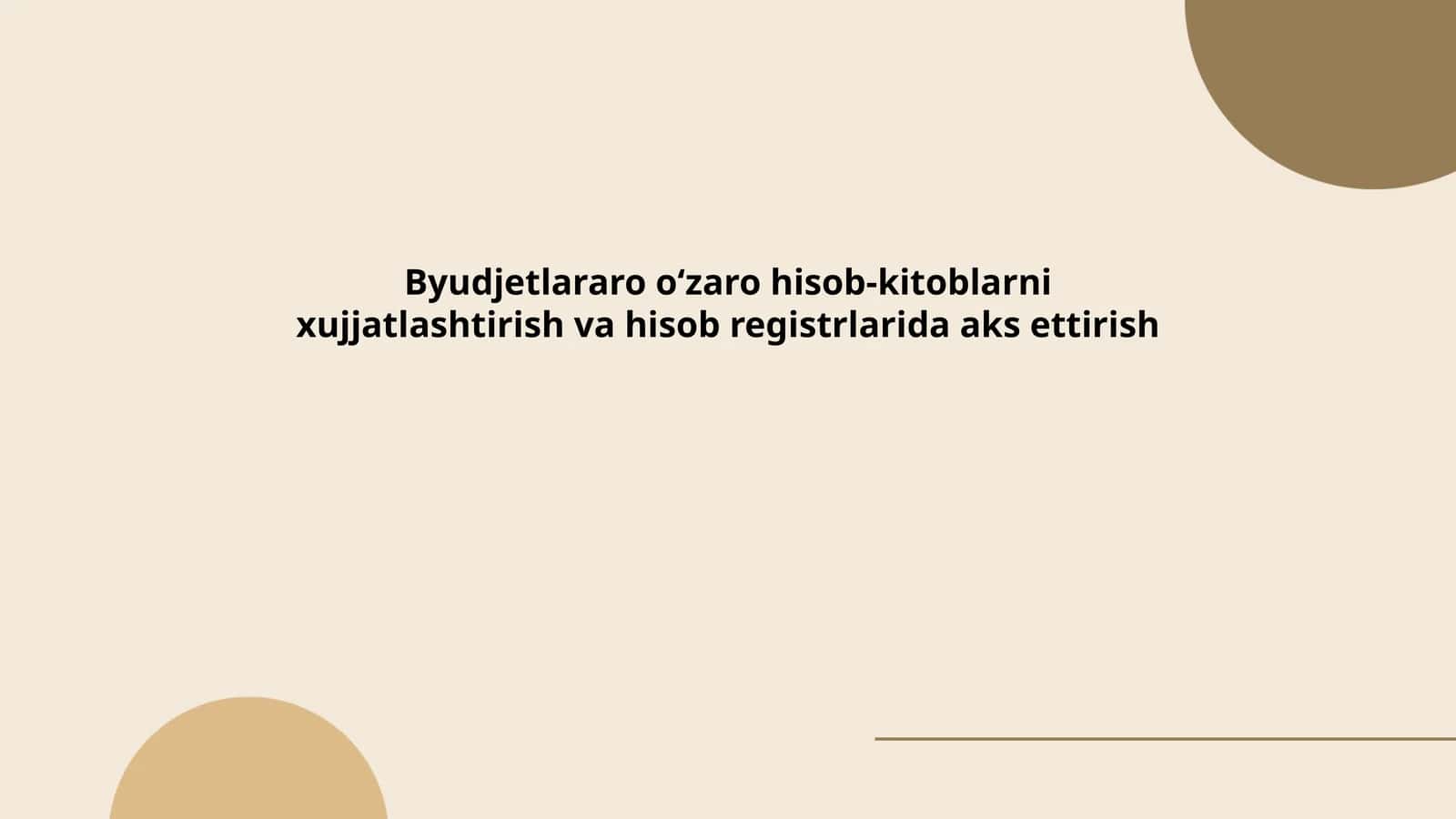 Byudjetlararo oʻzaro hisob-kitoblarni xujjatlashtirish va hisob registrlarida aks ettirish