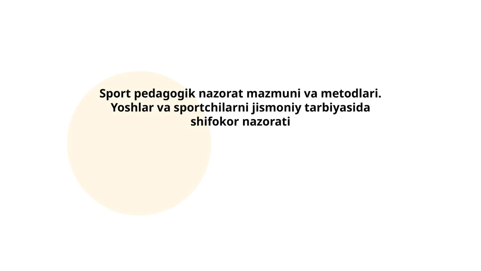 Sport pedagogik nazorat mazmuni va metodlari