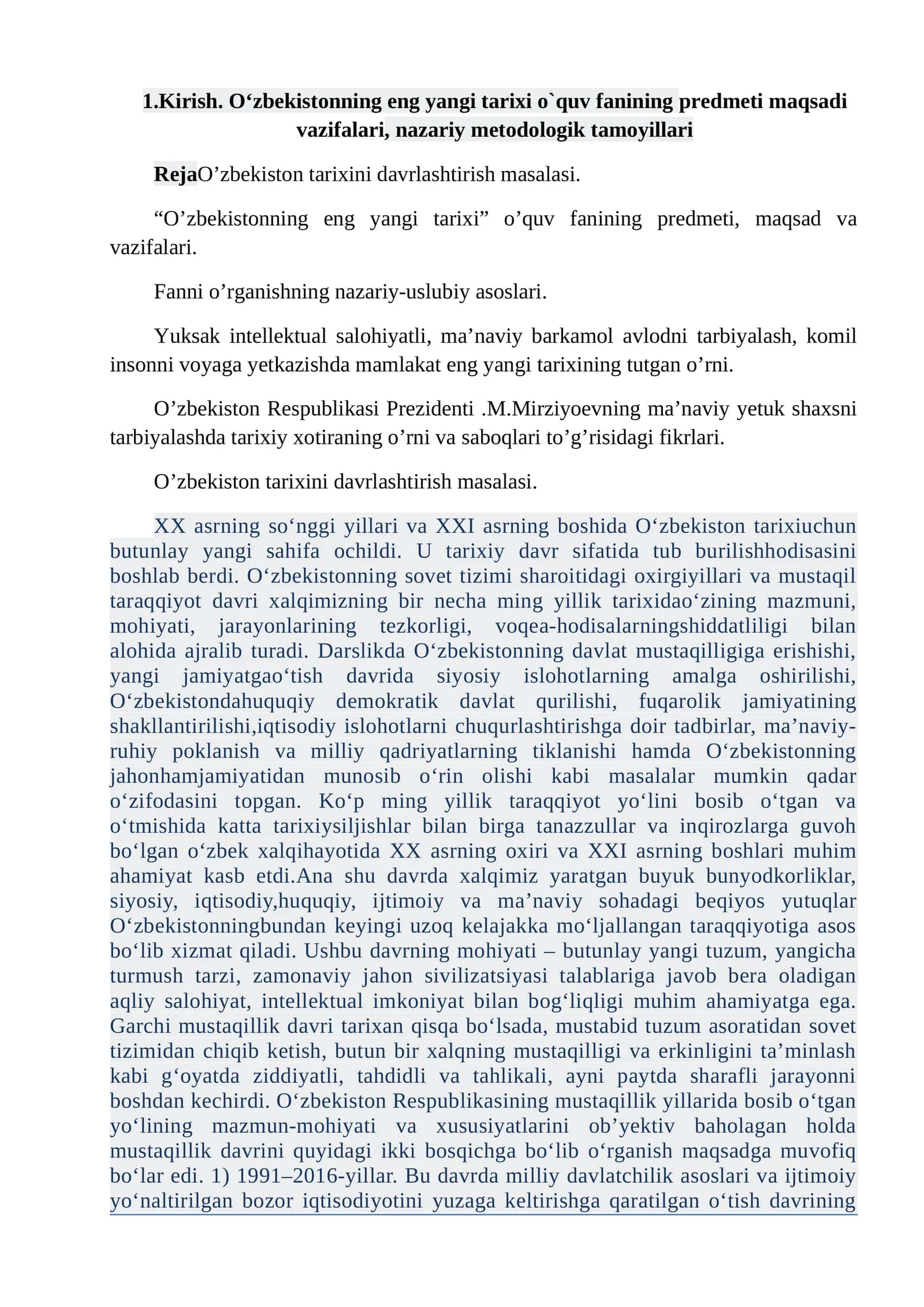 O‘zbekistonning eng yangi tarixi o`quv fanining predmeti, maqsadi vazifalari, nazariy metodologik tamoyillari