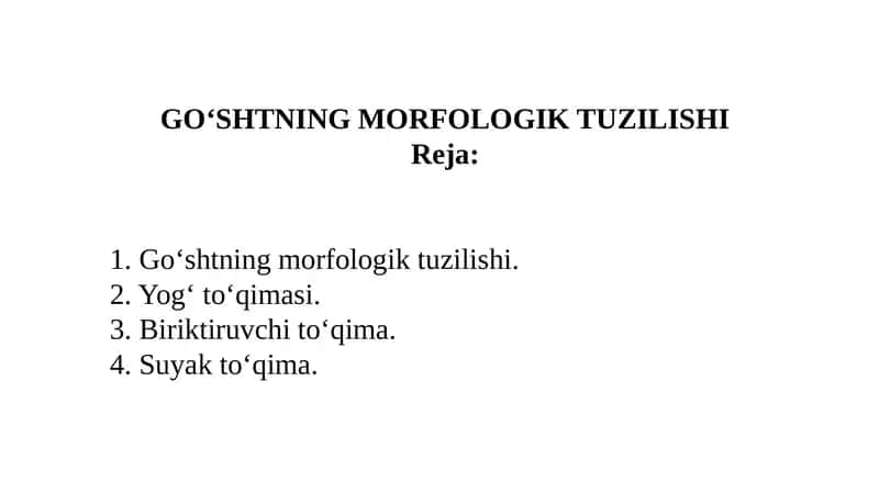 Go‘SHTNING MORFOLOGIK TUZILISHI