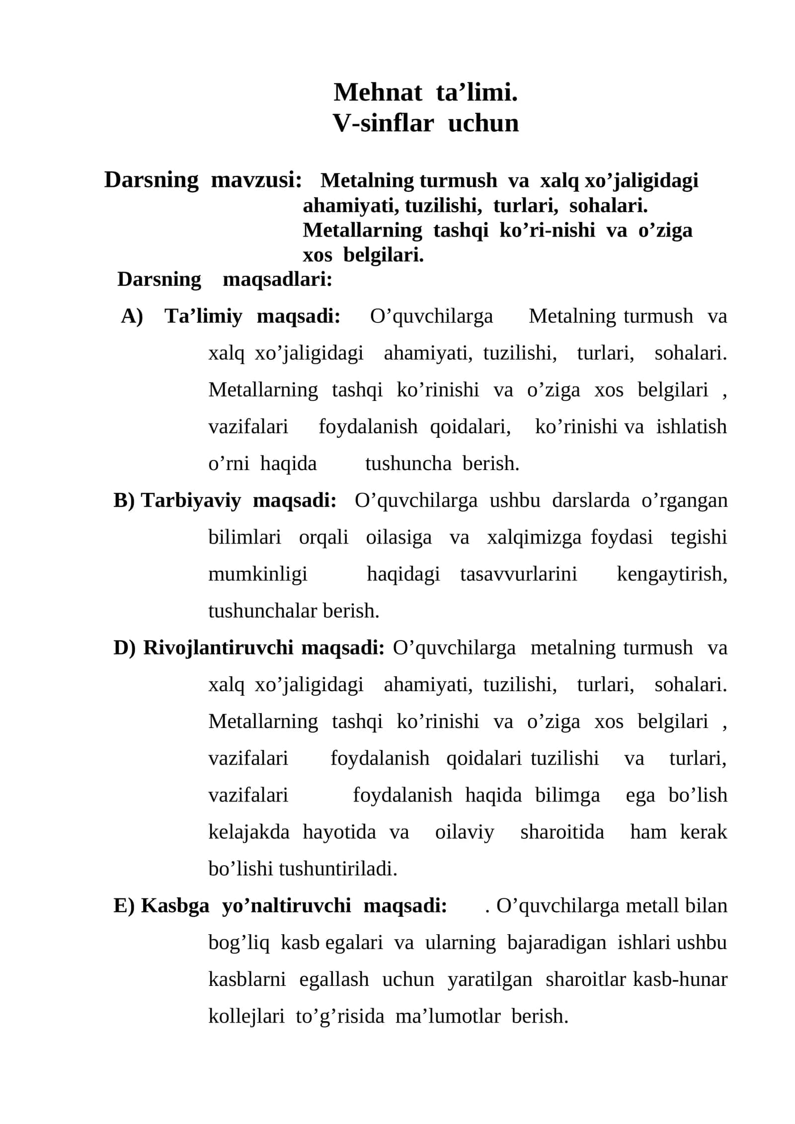 5-sinf Texnologiya Metalning turmush va xalq xo'jaligidagi ahamiyati dars ishlanma