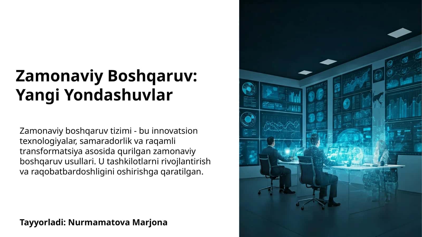 Rahbarlik va boshqaruvning zamonaviy usullari va texnologiyalari