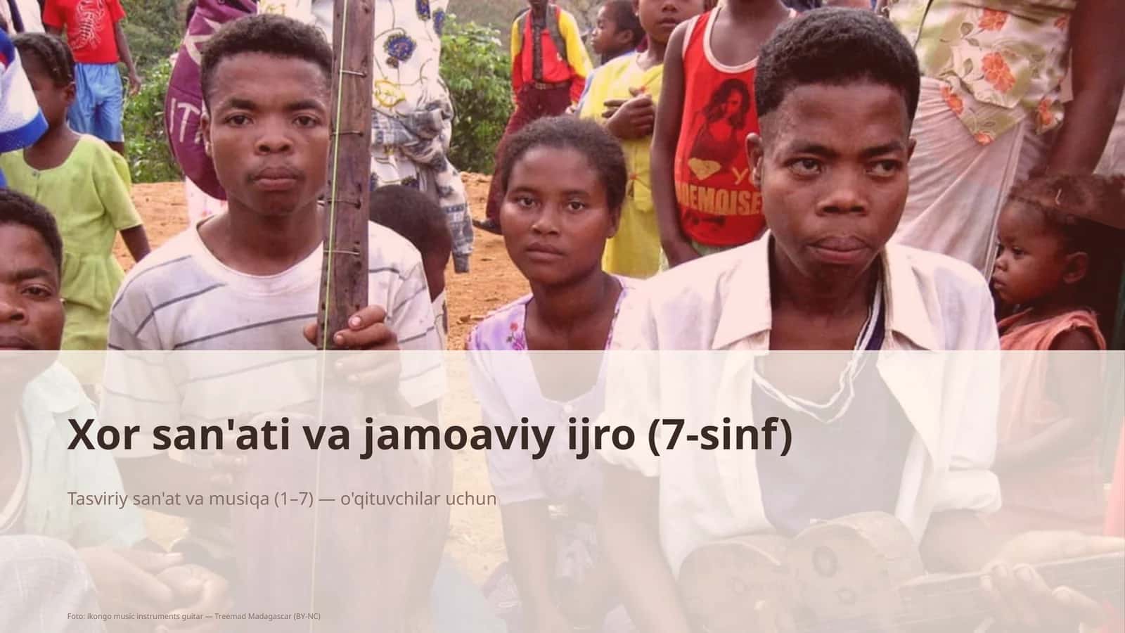 Xor san'ati va jamoaviy ijro (7-sinf)